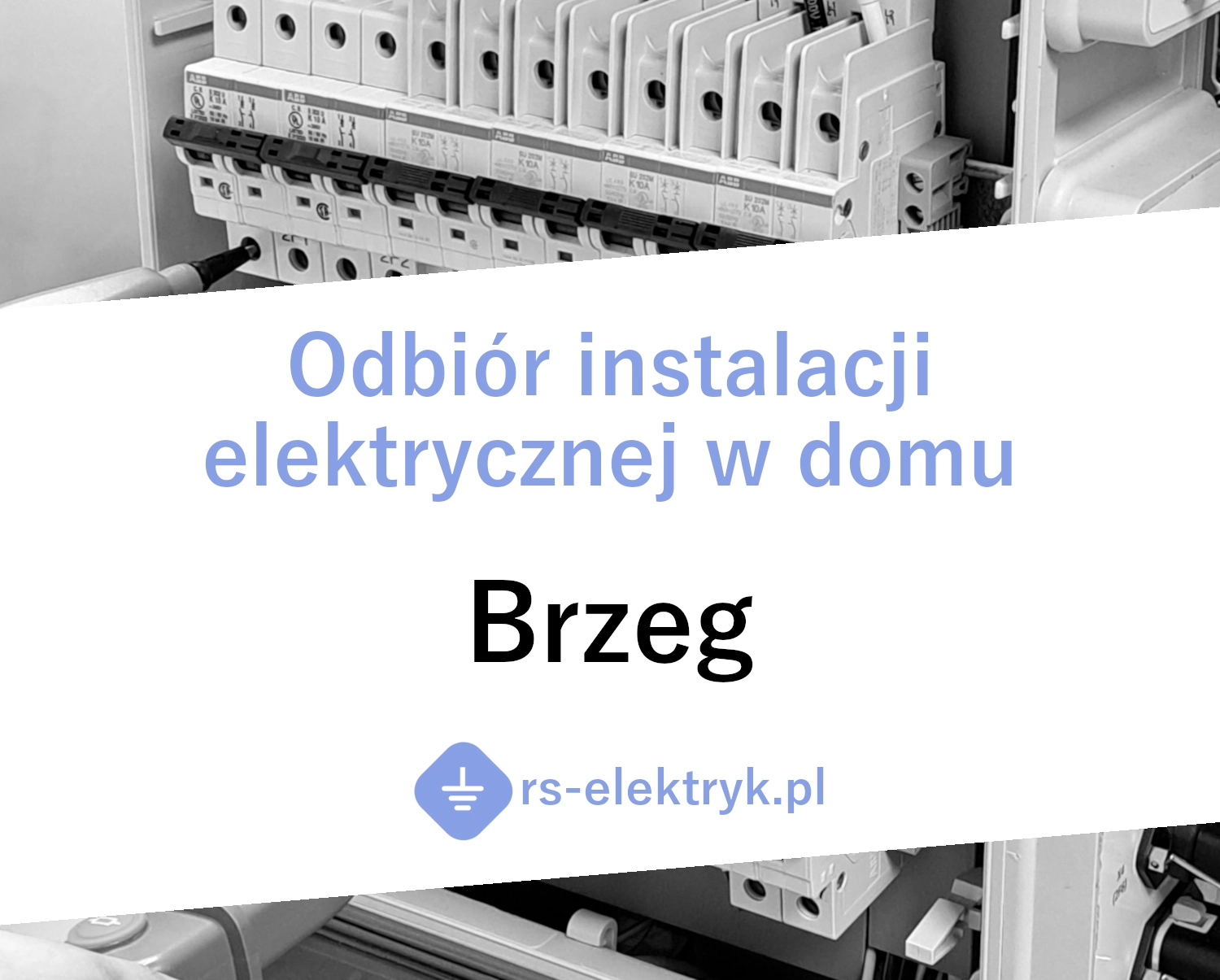Odbiór instalacji elektrycznej w domu Brzeg