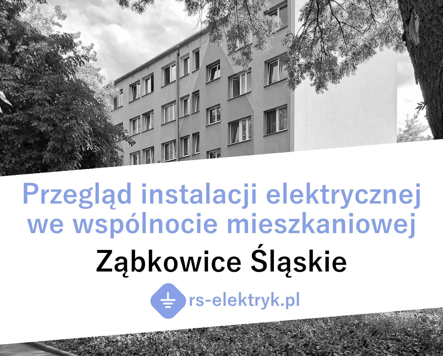 Przegląd instalacji elektrycznej we wspólnocie mieszkaniowej (Ząbkowice Śląskie)