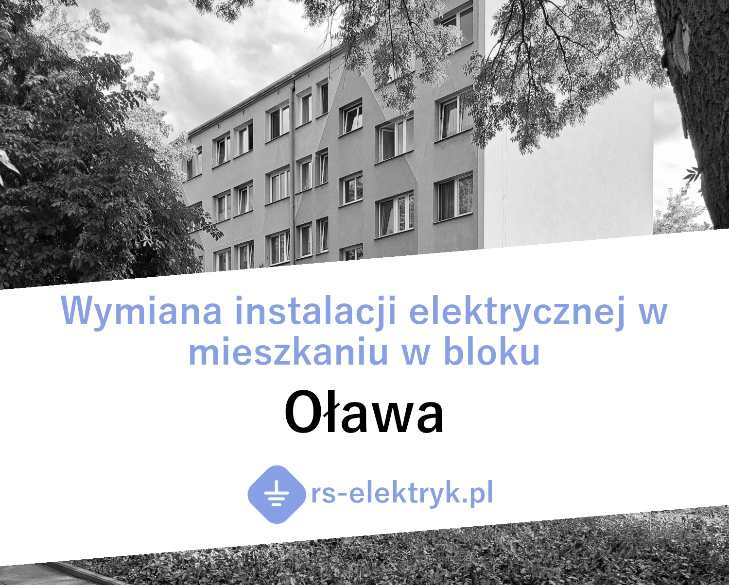 Wymiana instalacji elektrycznej w mieszkaniu w bloku (Oława)